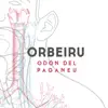 Odón del Paganéu - Orbeiru